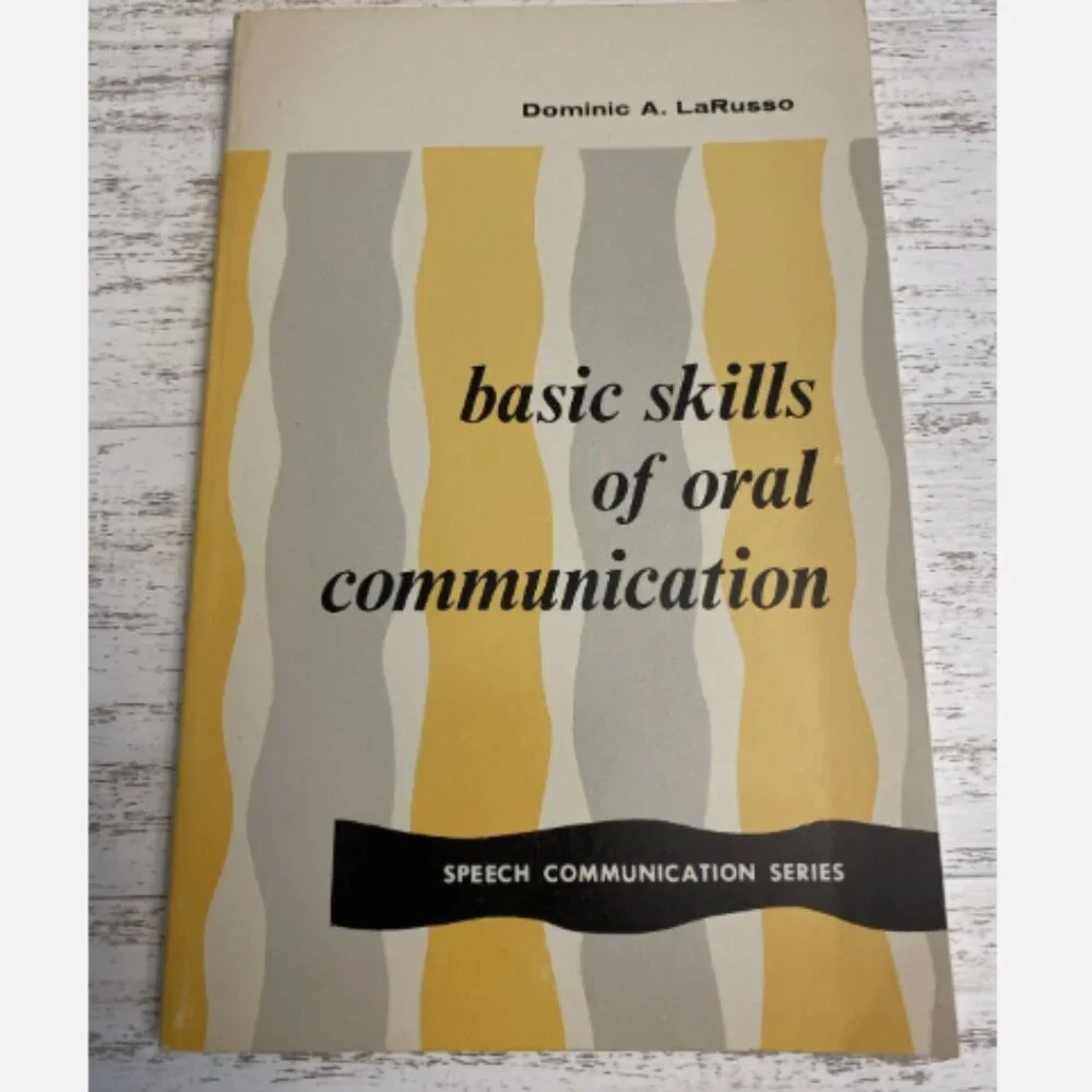 Vintage Basic Skills of Oral Communication Book Dominic A LaRusso 1967 Textbook